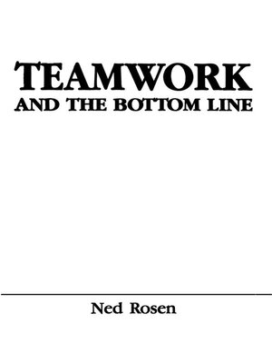 cover image of Teamwork and the Bottom Line